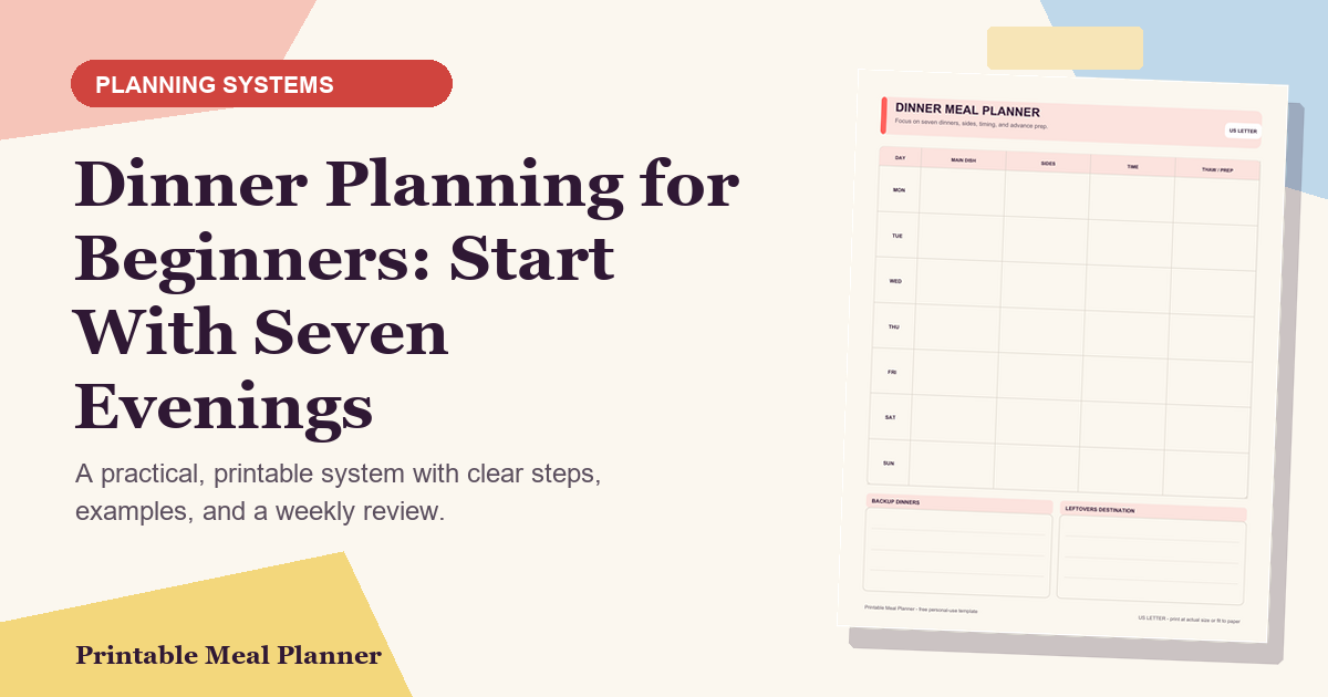 Dinner Planning for Beginners: Start With Seven Evenings